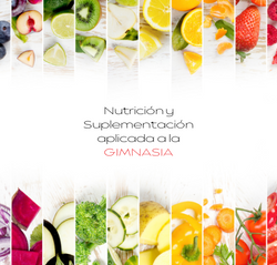 Nutrición y Suplementación aplicada a la GIMNASIA